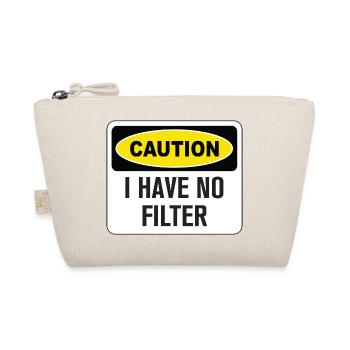 Drôle de prudence je n’ai pas de filtre - Trousse biologique - nature - Devant