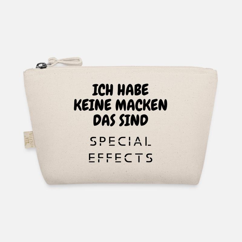 Ich habe keine Macken das sind Special Effects - Bio-Täschchen - Natur