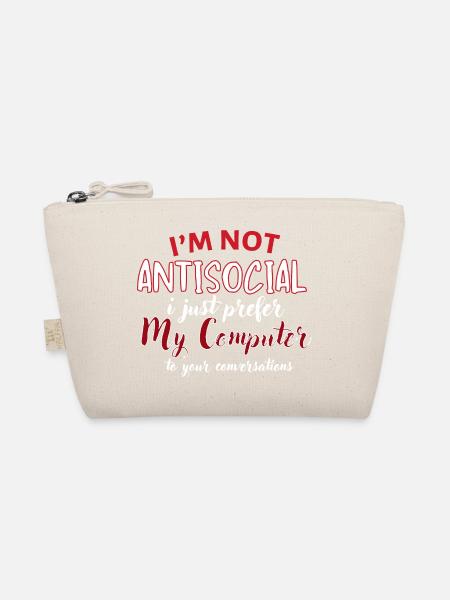 Not Antisocial: I Prefer My Computer - Organic Pouch - nature - Front