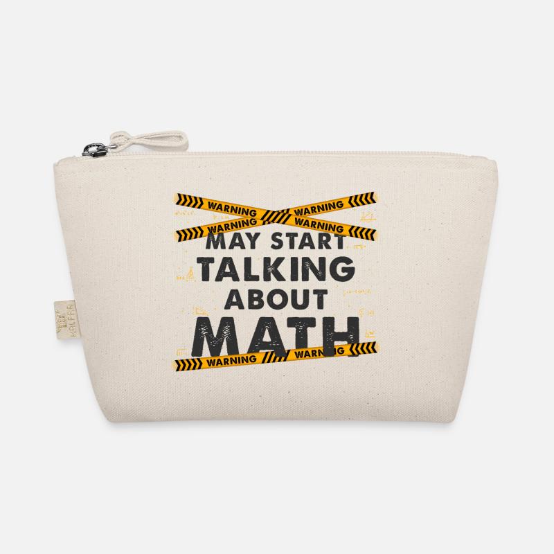 May Start Talking About Math Shirt for Teacher Organic Pouch