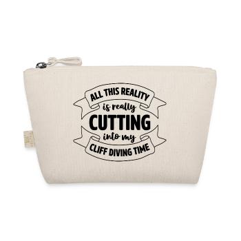 All This Reality Is Really Cutting Into My Cliff D - Organic Pouch - nature - Front