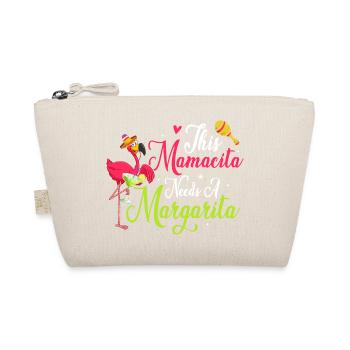 This Mamacita Needs A Margarita Cinco De Mayo Part - Organic Pouch - nature - Front
