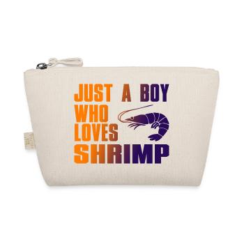 Juste un garçon qui aime les crevettes - Trousse biologique - nature - Devant