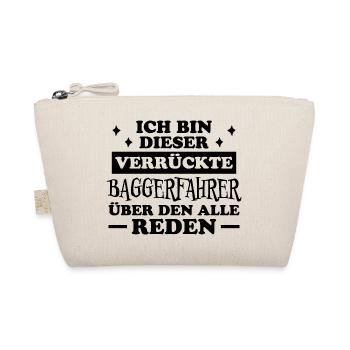 Baggerfahrer Lustiger Spruch Beruf Bagger Geschenk - Bio-Täschchen - Natur - Vorne