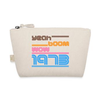 Year of birth Shirt Retro yes Boom Wow 1973 - Organic Pouch - nature - Front