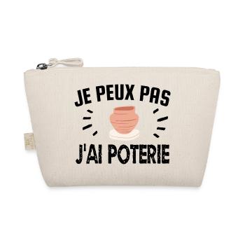 je peux pas j'ai poterie - Trousse biologique - nature - Devant