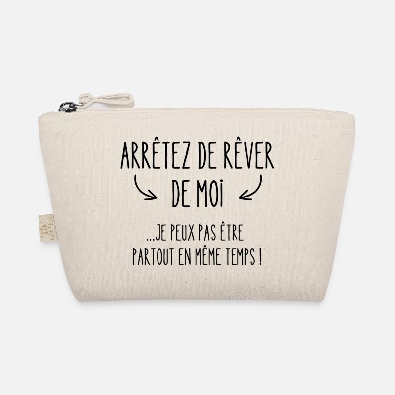 arrêtez de rêver de moi Trousse biologique