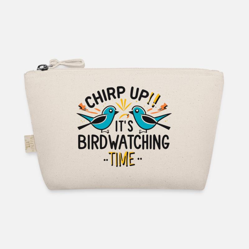 "Chirping, it's bird watching time" Organic Pouch