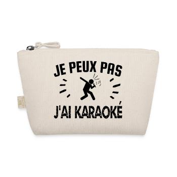 je peux pas j'ai karaoké - Trousse biologique - nature - Devant