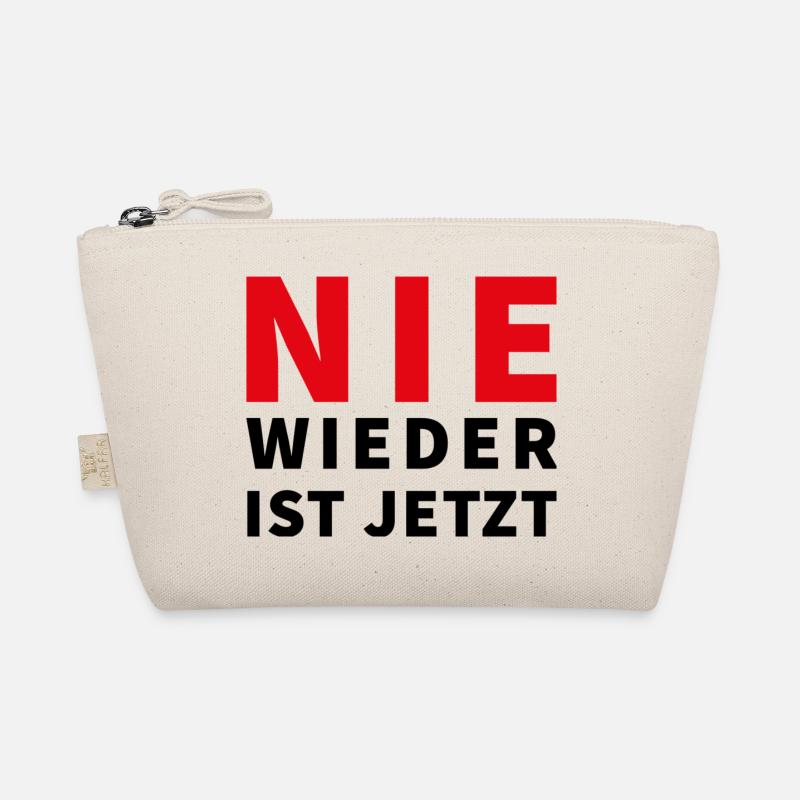 Nie wieder ist jetzt Spruch - Bio-Täschchen - Natur