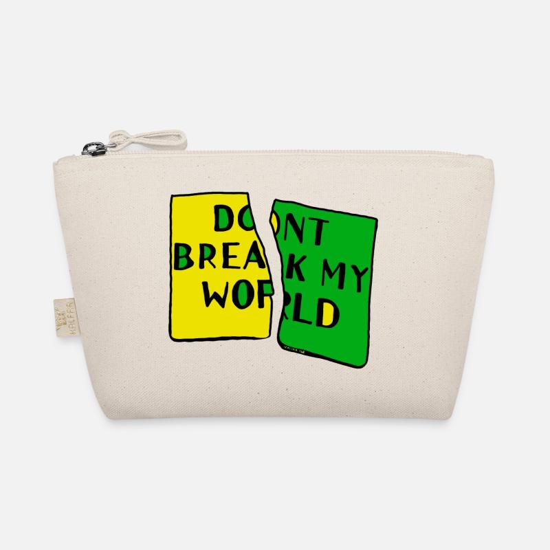dont break my world - Trousse biologique - nature