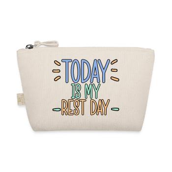Today Is My Rest Day 4 - Organic Pouch - nature - Front