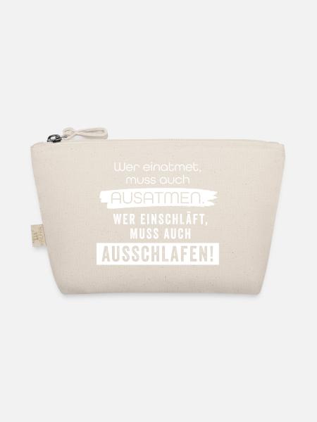 Einatmen - ausatmen, einschlafen - ausschlafen! - Bio-Täschchen - Natur - Vorne