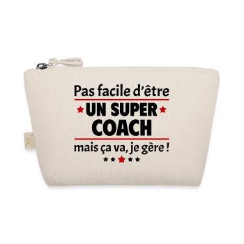 Pas facile d'être un super coach, sport, noël - Trousse biologique - nature - Devant