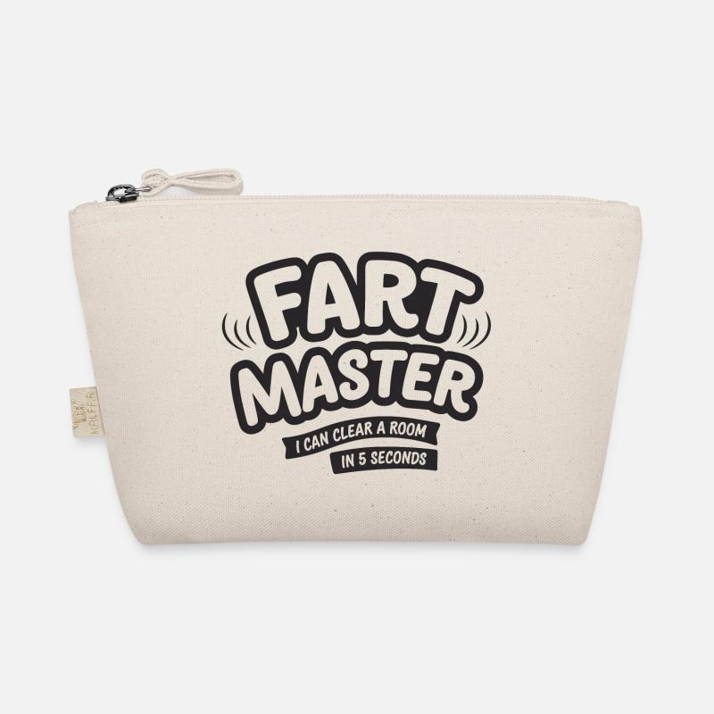 Fart Master Tee Funny I Can Clear a Room in 5 sec. Organic Pouch