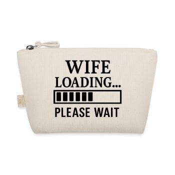 Wife Loading… Please Wait. - Bio-Täschchen - Natur - Vorne