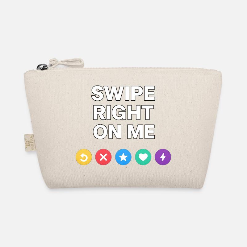 Swipe Right On Me - Dating Design Trousse biologique