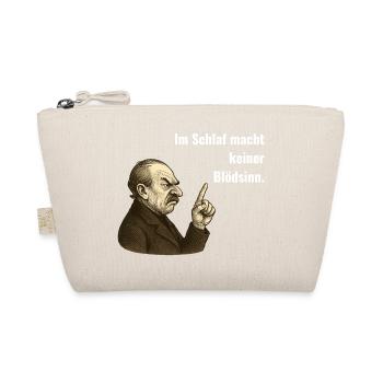 Im Schlaf macht keiner Blödsinn – Vintage Humor - Bio-Täschchen - Natur - Vorne
