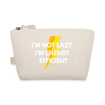 Not lazy – energy efficient Funny Shirt - Organic Pouch - nature - Front