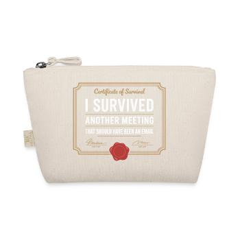 I Survived Another Meeting Email Homeoffice Büro - Bio-Täschchen - Natur - Vorne