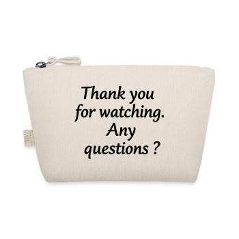 Thanks for watching – questions? - Organic Pouch - nature - Front