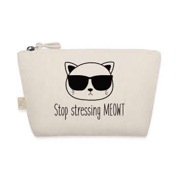 Arrêtez de vous stresser, amateurs de chats de Miaouss - Trousse biologique - nature - Devant
