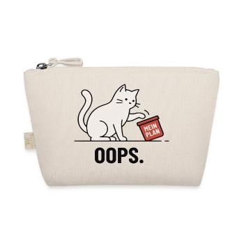 My plan... Oops – Funny Cat - Organic Pouch - nature - Front