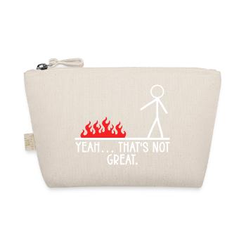 yes That's Not Great Stick Figure Humor Jokes - Organic Pouch - nature - Front
