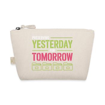 Preserving Yesterday for Tomorrow - Organic Pouch - nature - Front