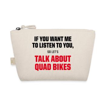 Talk About Quad Bikes Funny ATV Rider Quote - Bio-Täschchen - Natur - Vorne