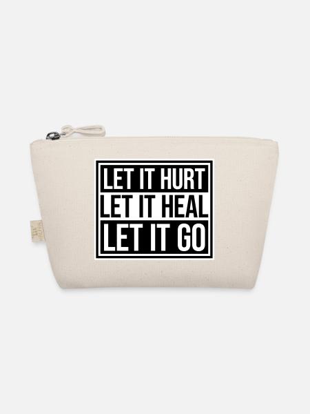 Laisse faire mal Laisse ça guérir Laisse partir Inspirant - Trousse biologique - nature - Devant