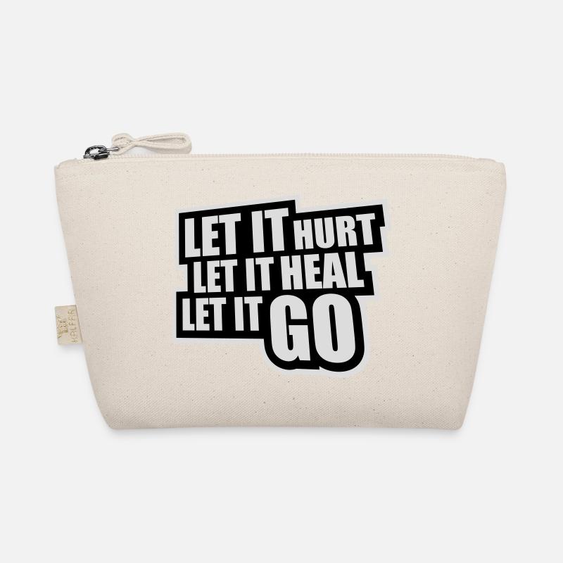 Let It Hurt Let It Heal Let It Go Inspirational Organic Pouch