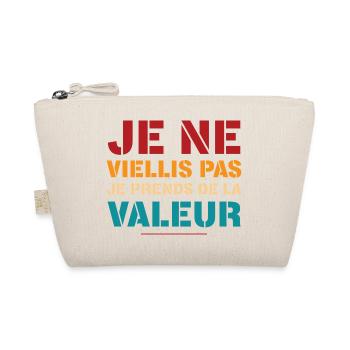 Je Ne Viellis Pas Je Prends De La Valeur T-Shir... - Trousse biologique - nature - Devant