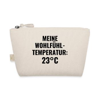 Meine Wohlfühltemperatur: 23°C - Bio-Täschchen - Natur - Vorne
