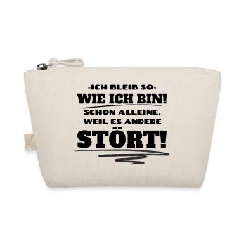 Ich bleib so wie ich bin - Lustiger Spruch. - Bio-Täschchen - Natur - Vorne