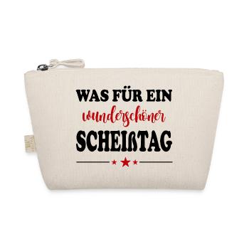 Wunderschöner Scheißtag T-Shirt Sprüche - Bio-Täschchen - Natur - Vorne