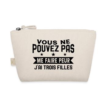 Drôle Papa J'Ai Trois Filles Meilleur Papa Cadeau - Trousse biologique - nature - Devant