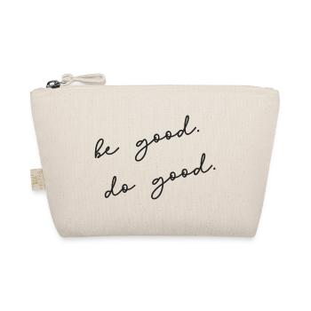 be good. do good. - dein Motivator - Bio-Täschchen - Natur - Vorne