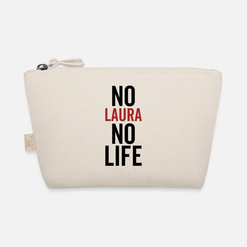 No Laura No Life Organic Pouch