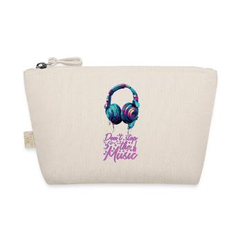 Headphones don't stop the music cool colors - Organic Pouch - nature - Front