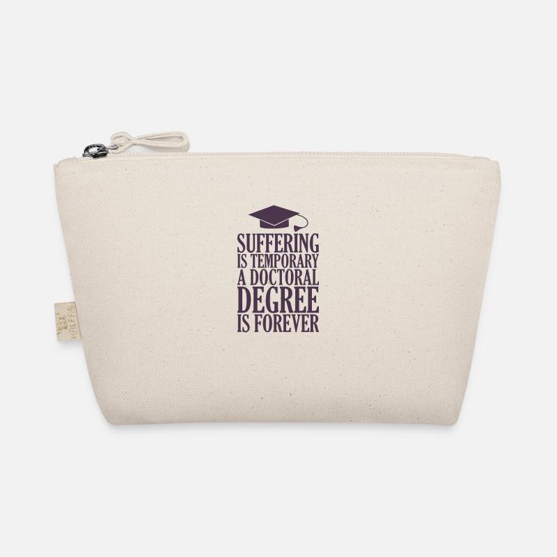 Doctorate Spruch Uni Spruch Geschenk Phd Organic Pouch
