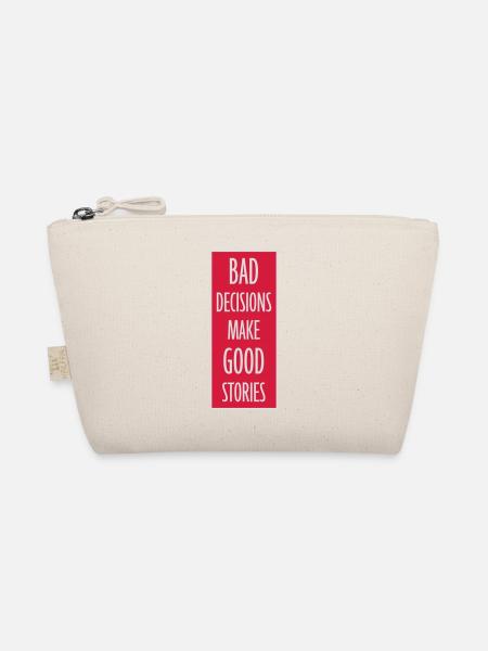 bad decisions great stories - Organic Pouch - nature - Front