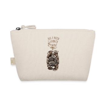 All I need is Turkey and Wine - Organic Pouch - nature - Front