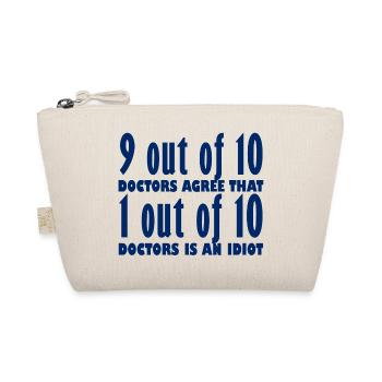 Médecin / médecin: 9 sur 10 médecins sont d'accord on a fait - Trousse biologique - nature - Devant