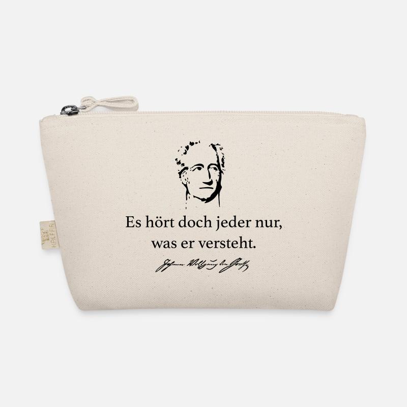 Goethe: Es hört doch jeder nur, was er versteht. Bio-Täschchen