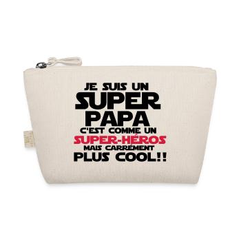 c'est comme un super-héros(super papa) - Trousse biologique - nature - Devant