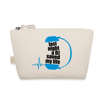 last night a dj saved my life - Organic Pouch - nature - Front