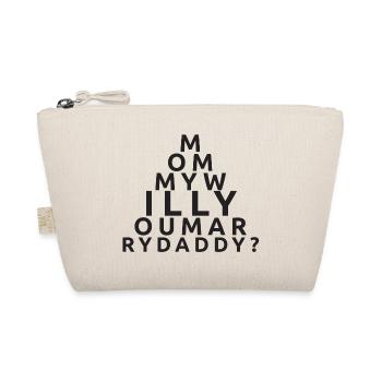 Mommy Will You Marry Daddy - Organic Pouch - nature - Front