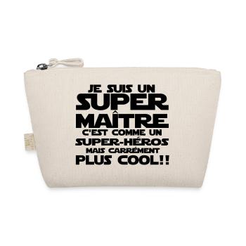 un maître carrément cool qu'un super-héros - Trousse biologique - nature - Devant