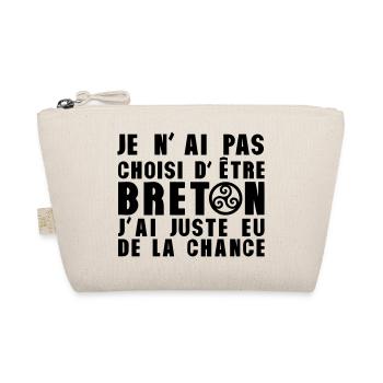 pas choisi etre breton juste chance - Trousse biologique - nature - Devant